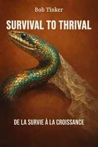 Survival to Thrival
