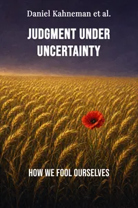 Judgment Under Uncertainty