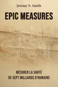Epic Measures