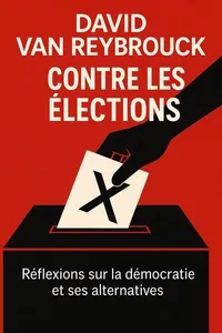Couverture de 'Contre les elections'