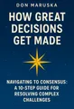 Cover of 'How great decisions get made'