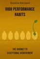High performance habits