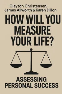 Cover of 'How will you measure your life'