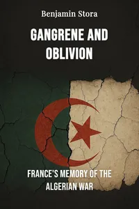Gangrene and Oblivion