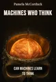Machines Who Think