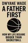 Cover of 'A father first'