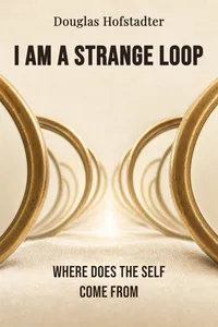 I Am a Strange Loop