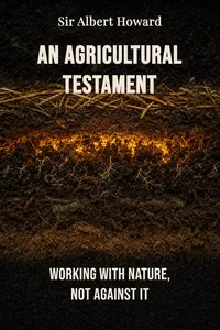 An Agricultural Testament