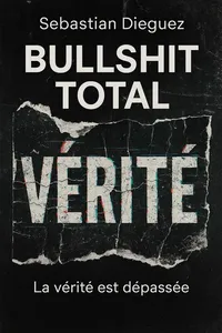 Couverture de 'Bullshit total'