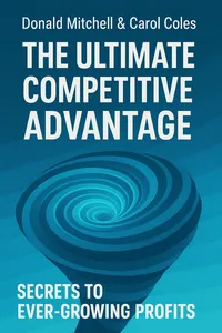 Cover of 'The ultimate competitive advantage'