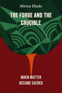 The Forge and the Crucible