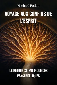 Voyage aux confins de l'esprit