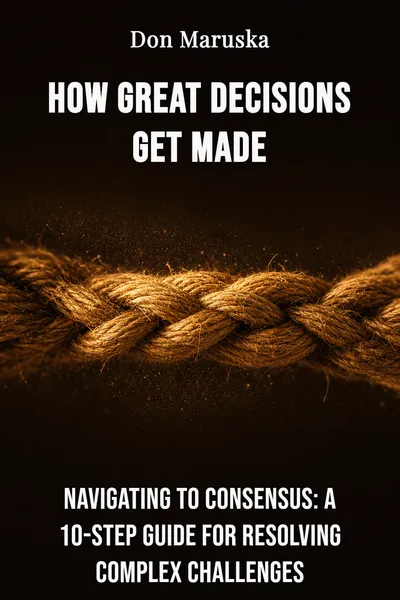How great decisions get made