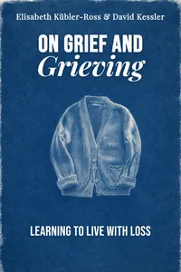 On Grief and Grieving