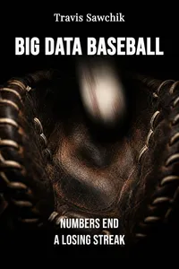 Big Data Baseball