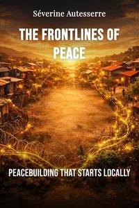 The Frontlines of Peace