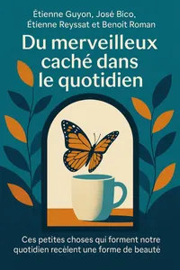 Couverture de 'Du merveilleux cache dans le quotidien'