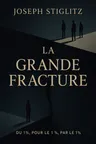 Couverture de 'La grande fracture'