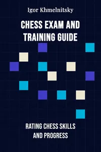 Chess Exam And Training Guide