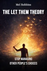 The Let Them Theory