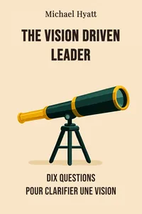 The vision driven leader