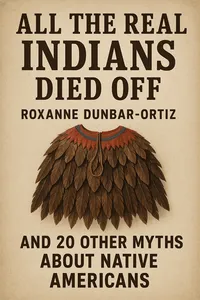 Cover of 'All the real indians died off'