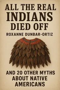 Cover of 'All the real indians died off'