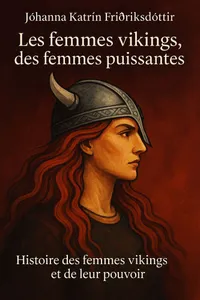 Couverture de 'Les femmes vikings des femmes puissantes'
