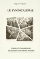 Couverture de 'Le syndicalisme'