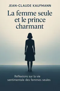 Couverture de 'La femme seule et le prince charmant'