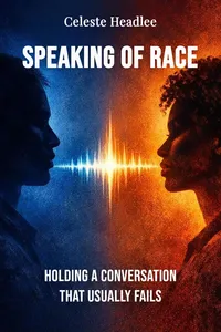 Speaking of Race