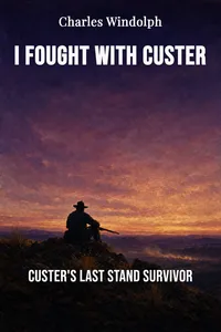 I Fought With Custer