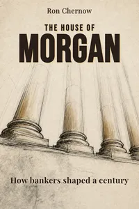 The House of Morgan