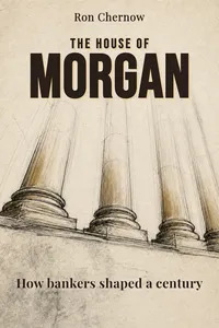 The House of Morgan