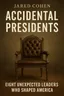 Cover of 'Accidental presidents'
