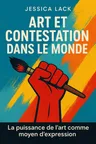 Couverture de 'Art et contestation dans le monde'