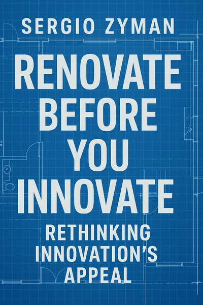 Cover of 'Renovate before you innovate'