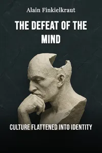 The Defeat of the Mind