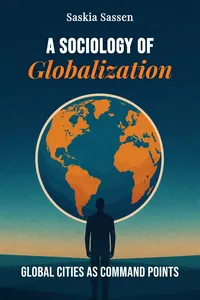 A Sociology of Globalization