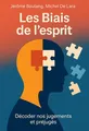 Couverture de 'Les biais de lesprit'