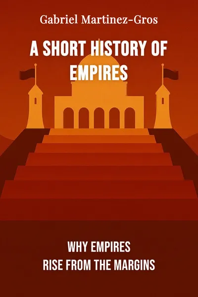 A Short History of Empires