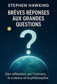 Couverture de 'Breves reponses aux grandes questions'