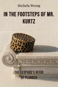 In the Footsteps of Mr. Kurtz