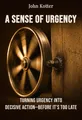 A sense of urgency