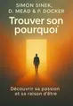 Couverture de 'Trouver son pourquoi'