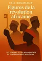 Couverture de 'Figures de la revolution africaine'