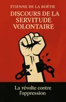 Couverture de 'Discours de la servitude volontaire'