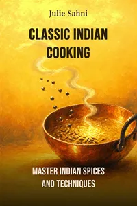 Classic Indian Cooking