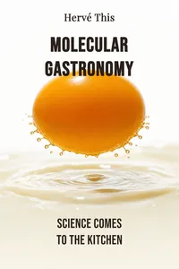 Molecular Gastronomy