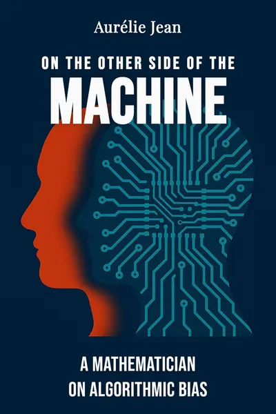 On the Other Side of the Machine